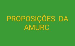 Read more about the article PROPOSIÇÕES DA AMURC