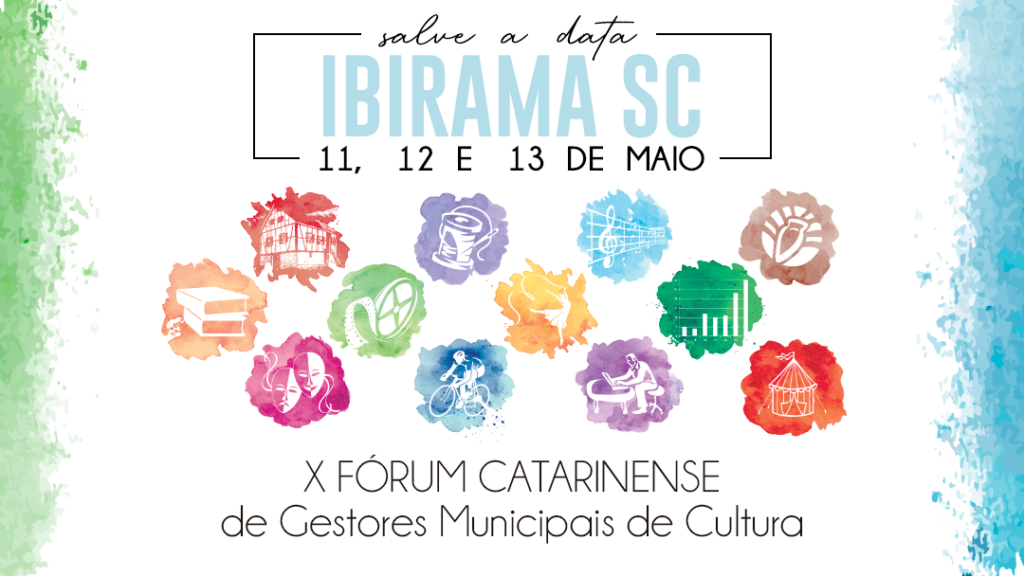 You are currently viewing Inscrições abertas para o X Fórum Catarinense de Gestores Municipais de Cultura