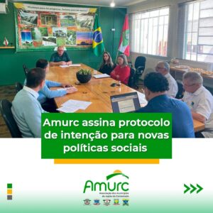 Read more about the article AMURC assina protocolo de intenção para novas políticas sociais