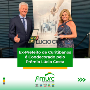 Read more about the article Ex-Prefeito de Curitibanos é Condecorado pelo Prêmio Lúcio Costa