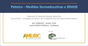 Read more about the article Palestra Medidas socioeducativas e SINASE