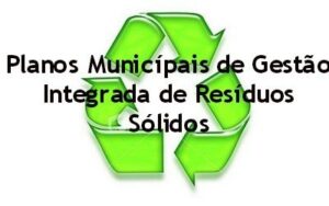 Read more about the article Planos Municípais de Gestão Integrada de Resíduos Sólidos