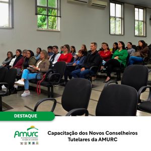 Read more about the article Capacitação dos Novos Conselheiros Tutelares da AMURC