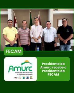 Read more about the article Presidente da AMURC recebe o Presidente da FECAM