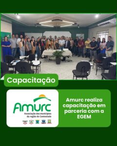 Read more about the article AMURC realiza capacitação em parceria com a EGEM